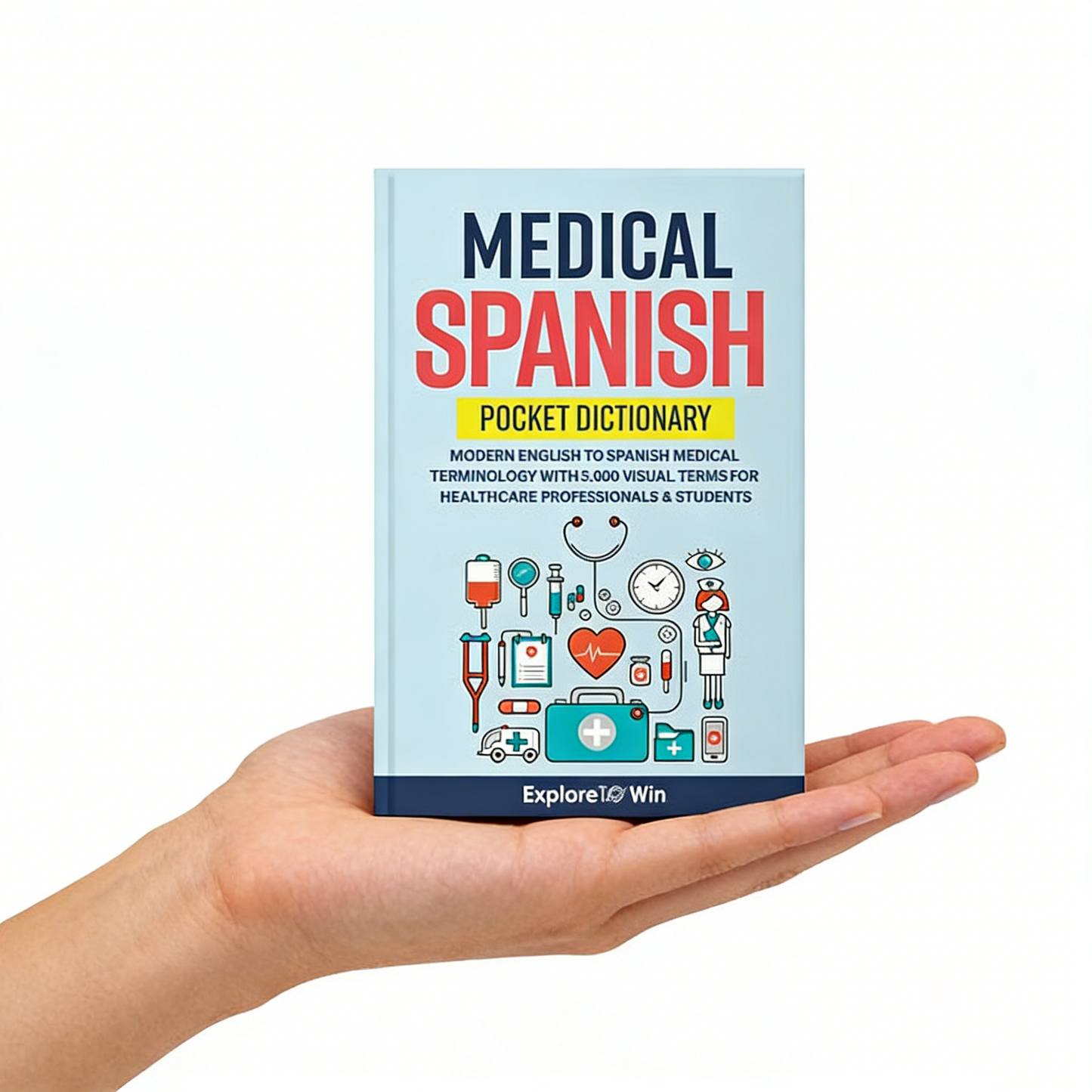 Spanish Essentials Collection: Quick Learning, Real-Life Application & Medical Terminology