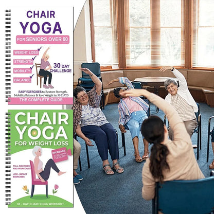 📖The Complete Guide to Chair Yoga for Seniors Over 60：Low‑Impact Exercises for Strength & Balance