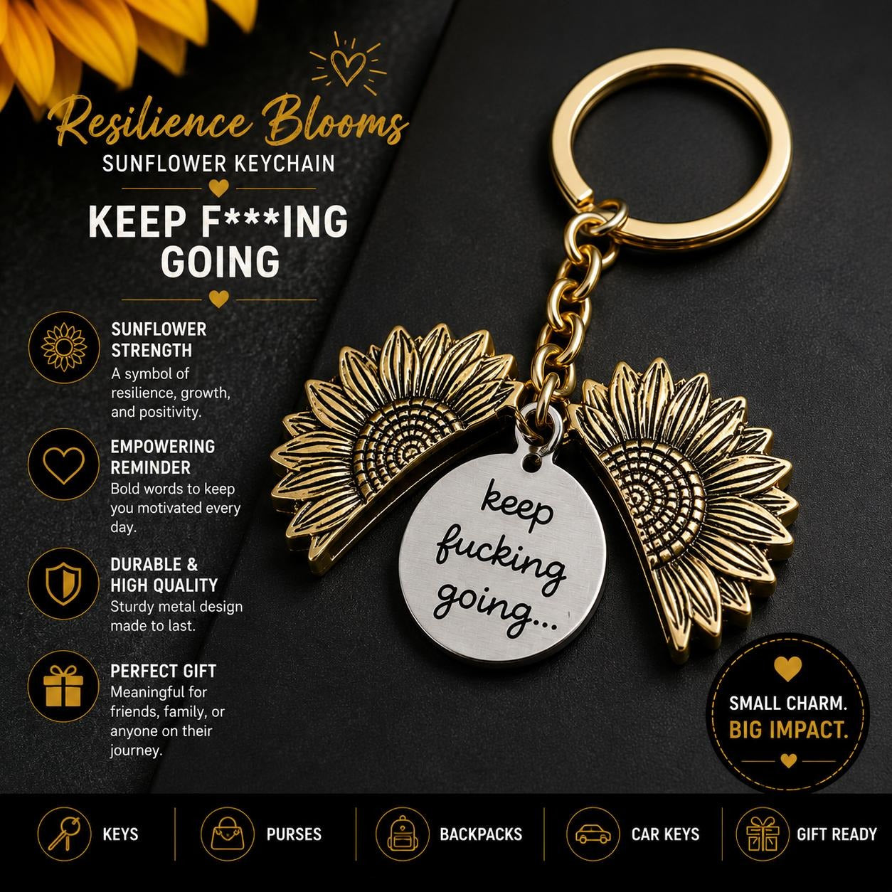 ❤️Resilience Blooms Sunflower Keychain🎁"Keep F*ing Going" Inspirational Gift