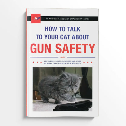 How to Talk to Your Cat About Gun Safety